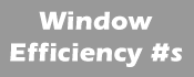 Window Universe Efficiency Information
